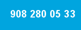 908 280 05 33